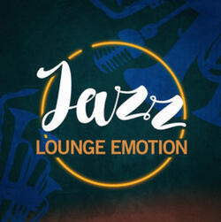 JAZZ LOUNGE EMOTIONS (Blue Records 2017 w/ Marta Raviglia 4tet)