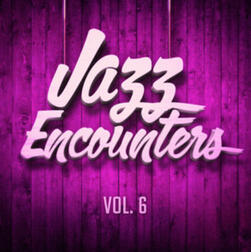 JAZZ ENCOUNTERS Vol 6 (Simpleton Records 2018 w/ Marta Raviglia 4tet)