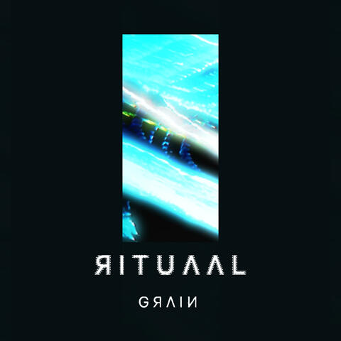 Grain - Rituaal (Ditto Music 2026 - Prod-Mix-Master)
