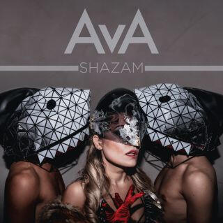 AVA - Shazam (Artist First/ A1 Entertainement 2019 - Co-Producer &amp; Mix)